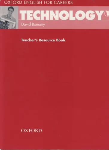 Oxford English For Careers: Technology 1 Teacher's Resource Book