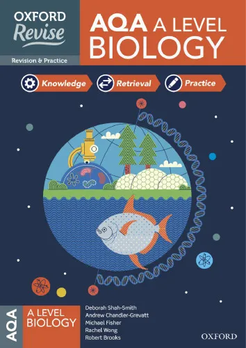 Oxford Revise: AQA A Level Biology Revision and Exam Practice