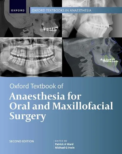 Oxford Textbook of Anaesthesia for Oral and Maxillofacial Surgery, Second Edition [True PDF by Team-IRA]