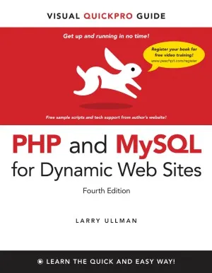 PHP and MySQL for Dynamic Web Sites  Visual QuickPro Guide