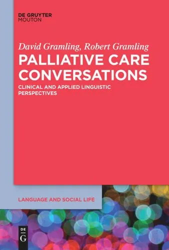 Palliative Care Conversations: Clinical and Applied Linguistic Perspectives