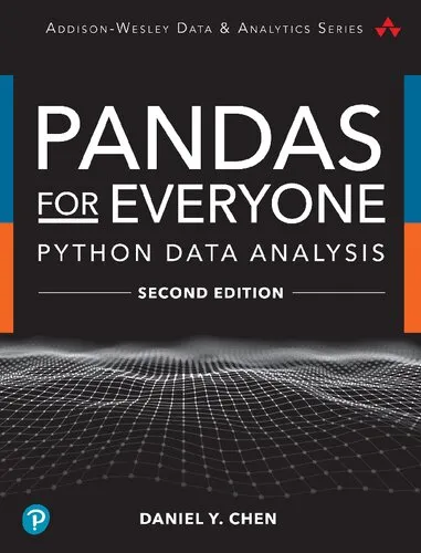 Pandas for Everyone: Python Data Analysis (Addison-Wesley Data & Analytics Series)