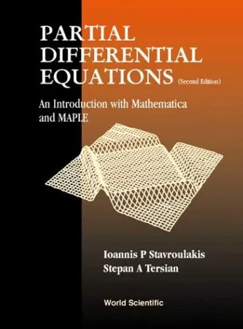 Partial Differential Equations: An Introduction with Mathematica and Maple