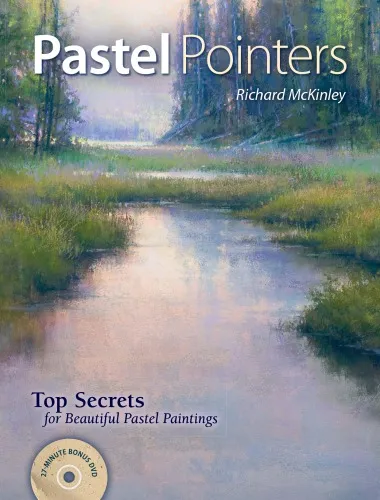 Pastel pointers: top 100 secrets for beautiful paintings