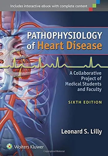 Pathophysiology of Heart Disease: A Collaborative Project of Medical Students and Faculty