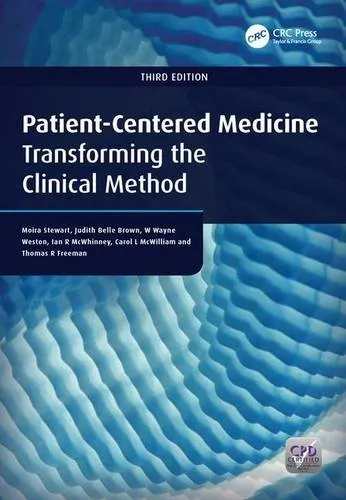 Patient-Centered Medicine: Transforming the Clinical Method