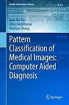 Pattern classification of biomedical image time-series : computer aided diagnosis