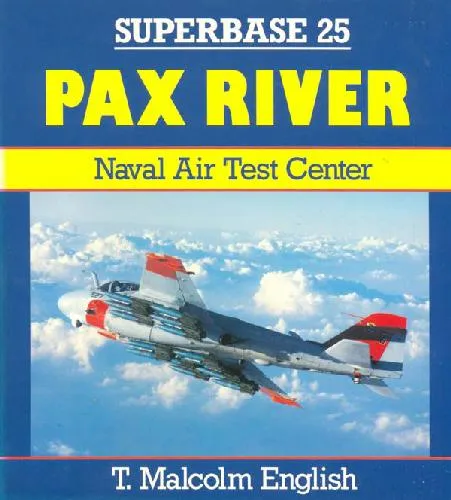 Pax River - Naval Air Test Center