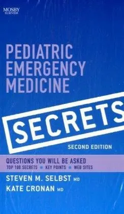 Pediatric Emergency Medicine Secrets