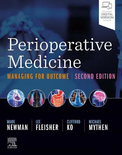 Perioperative Medicine: Managing for Outcome, 2nd Edition