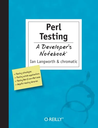 Perl testing a developer's notebook