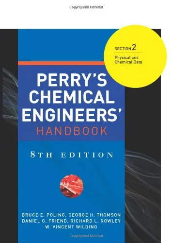 Perry's Chemical Engineers' Handbook Section 2: Physical and Chemical Data