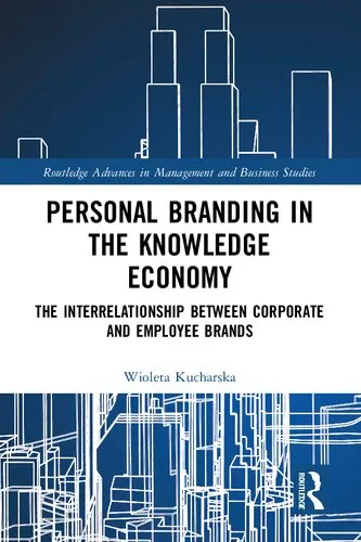 Personal Branding in the Knowledge Economy The Interrelationship between Corporate and Employee Brands