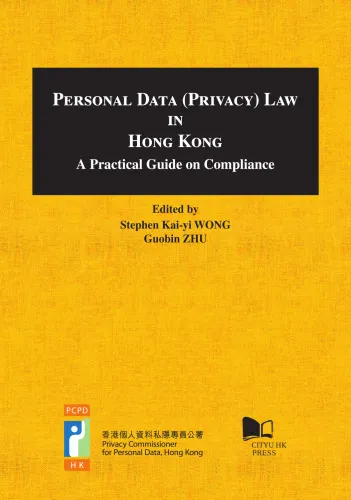 Personal Data (Privacy) Law in Hong Kong- A Practical Guide on Compliance