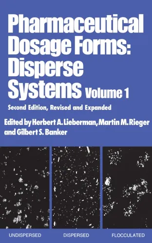 Pharmaceutical Dosage Forms vol 1: Disperse Systems