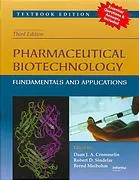 Pharmaceutical biotechnology : fundamentals and applications