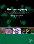 Pharmacognosy. Fundamentals, Applications and Strategies