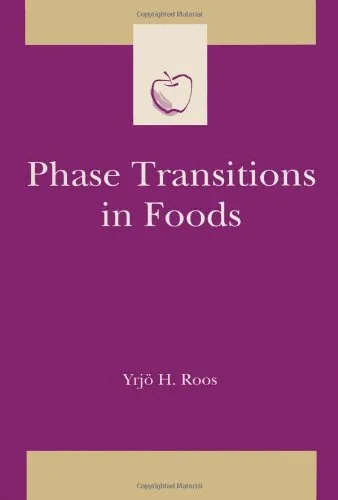 Phase Transitions in Foods (Food Science and Technology) (Food Science and Technology)