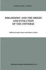 Philosophy and the Origin and Evolution of the Universe