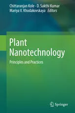 Plant Nanotechnology: Principles and Practices