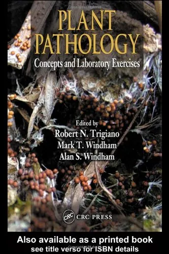 Plant Pathology: Concepts and Laboratory Exercises