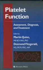 Platelet Function: Assessment, Diagnosis, and Treatment