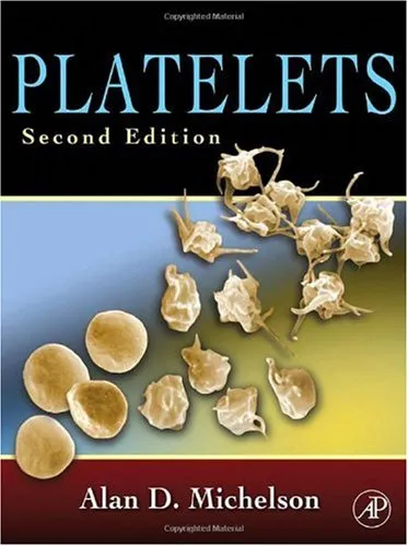 Platelets, Second Edition