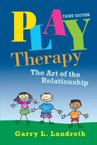 Play Therapy: The Art of the Relationship