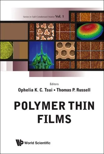 Polymer Thin Films (Series in Soft Condensed Matter)