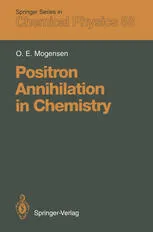 Positron Annihilation in Chemistry