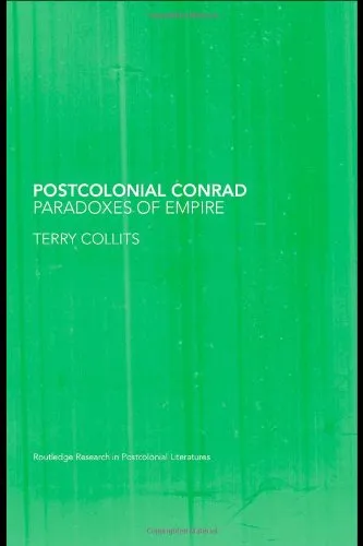 Postcolonial Conrad: Paradoxes of Empire