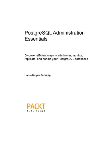 PostgreSQL Administration Essentials