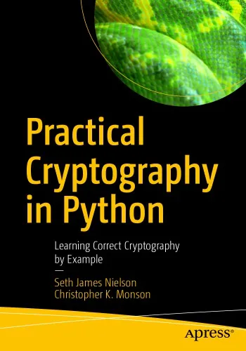 Practical Cryptography in Python: Learning Correct Cryptography by Example