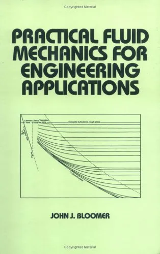 Practical Fluid Mechanics for Engineering Applications (Dekker Mechanical Engineering)