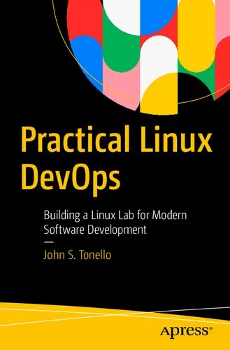 Practical Linux DevOps: Building a Linux Lab for Modern Software Development