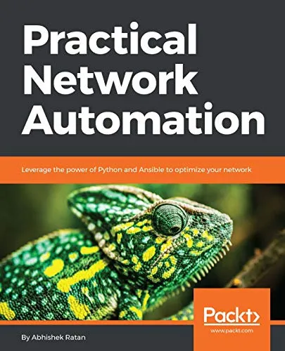 Practical Network Automation: Leverage the power of Python and Ansible to optimize your network