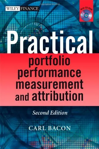 Practical Portfolio Performance Measurement and Attribution, with CD-ROM