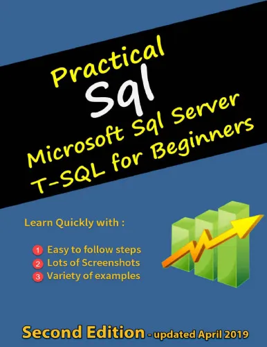 Practical SQL: Microsoft SQL Server T-SQL for Beginners