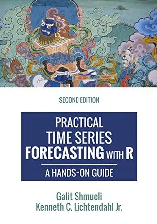 Practical Time Series Forecasting with R: A Hands-On Guide, 2nd Edition