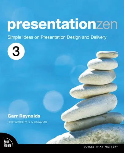 Presentation Zen 3 : simple ideas on presentation design and delivery