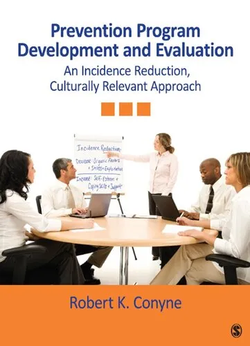 Prevention Program Development and Evaluation: An Incidence Reduction, Culturally Relevant Approach