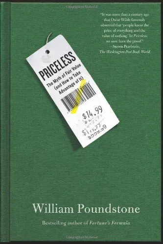 Priceless: The myth of fair value (and how to take advantage of it)