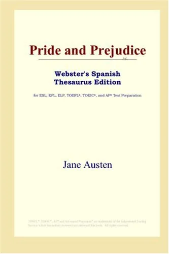 Pride and Prejudice (Webster's Spanish Thesaurus Edition)