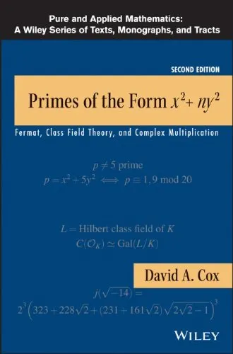 Primes of the Form x2+ny2: Fermat, Class Field Theory, and Complex Multiplication