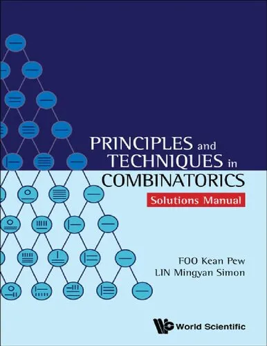 Principles and Techniques in Combinatorics: Solutions Manual