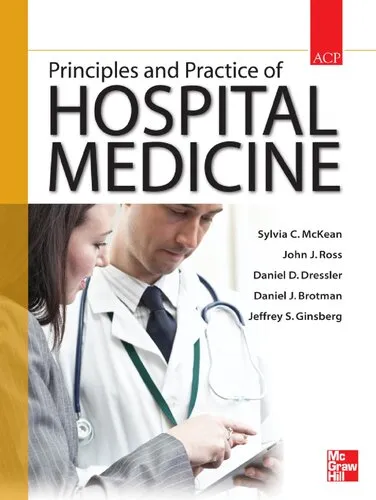 Principles and practice of hospital medicine