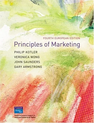 Principles of Marketing: 4th European Edition