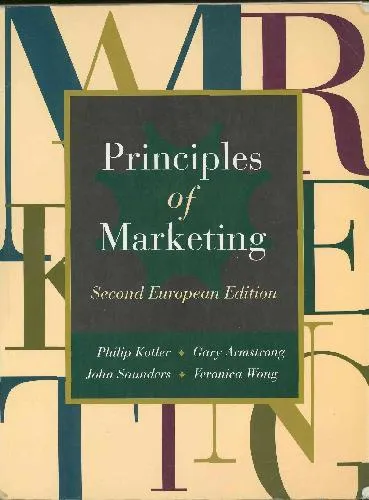 Principles of Marketing: European Edition