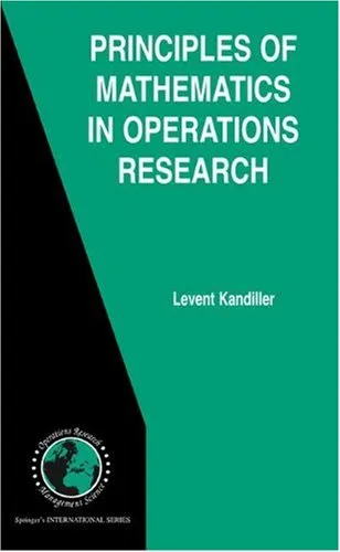 Principles of Mathematics in Operations Research (International Series in Operations Research & Management Science)