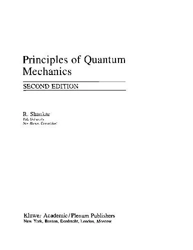 Principles of Quantum Mechanics